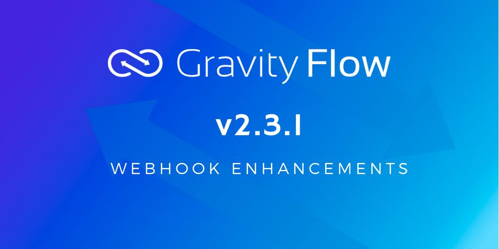 Gravity Flow v2.3.1 Released