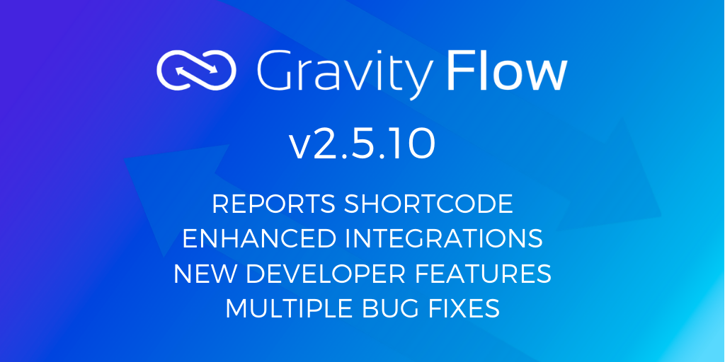 Gravity Flow v2.5.10 Released