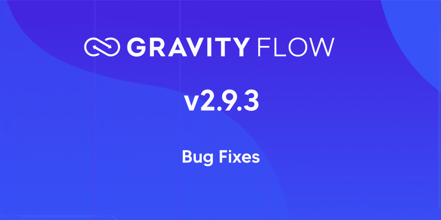 Gravity Flow 2.9.3 Released