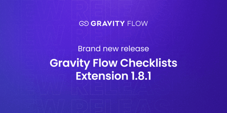 Checklists Extension 1.8.1 released - Gravity Flow
