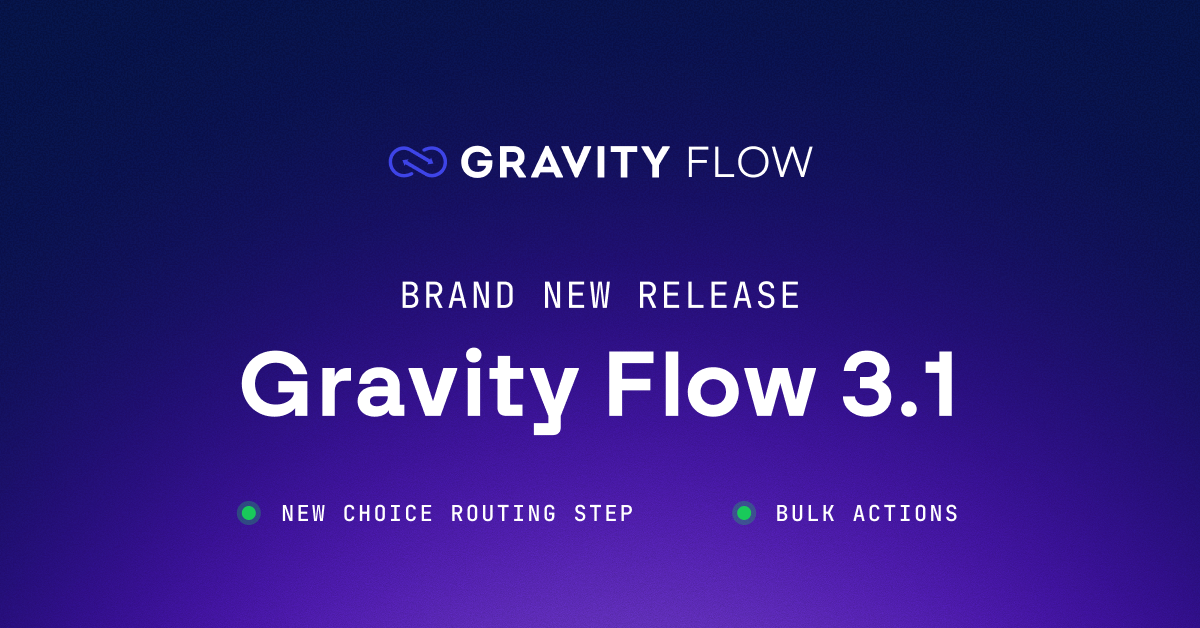 Gravity Flow 3.1 release
