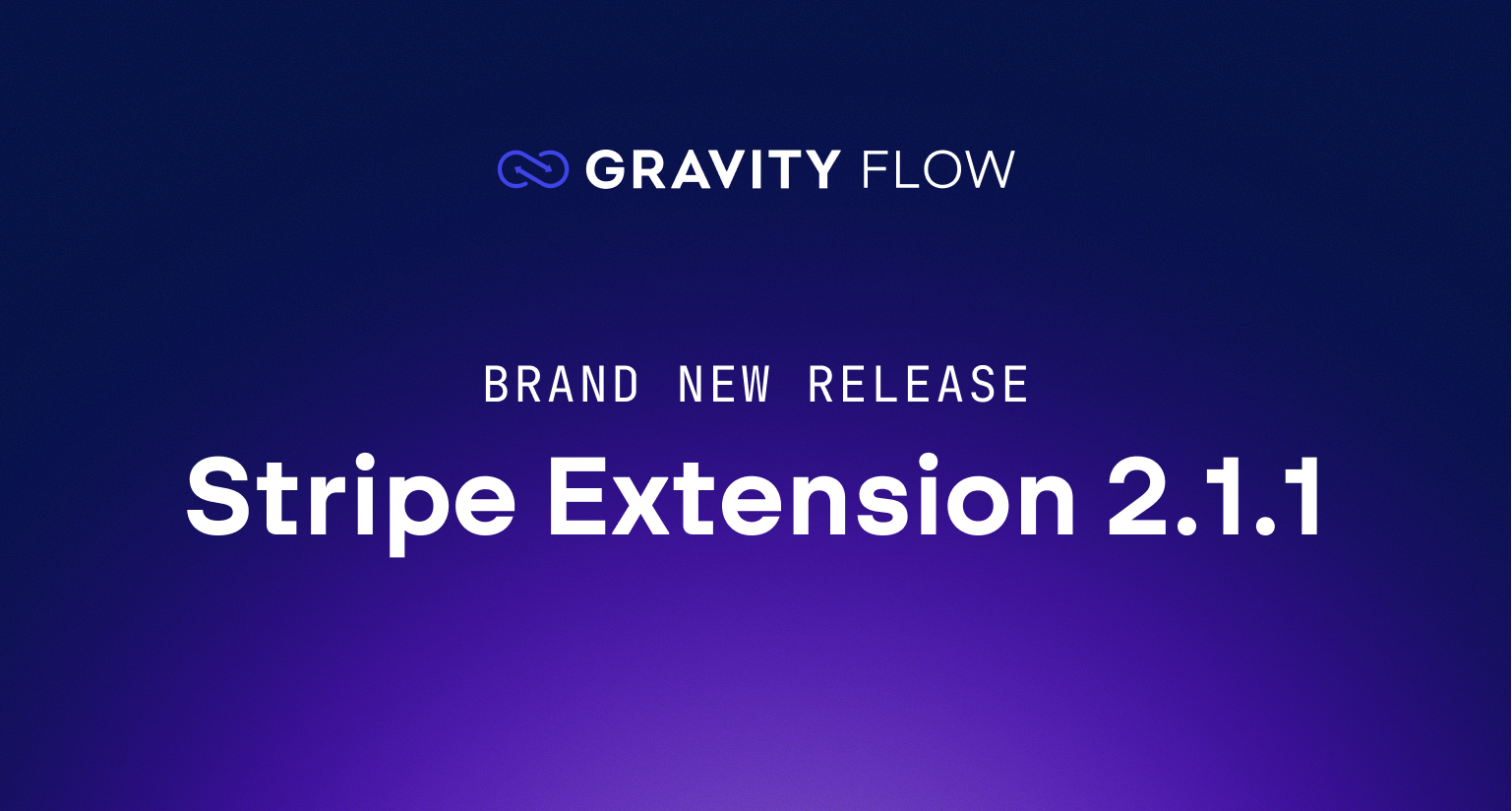 Brand new release Stripe Extension 2.1.1